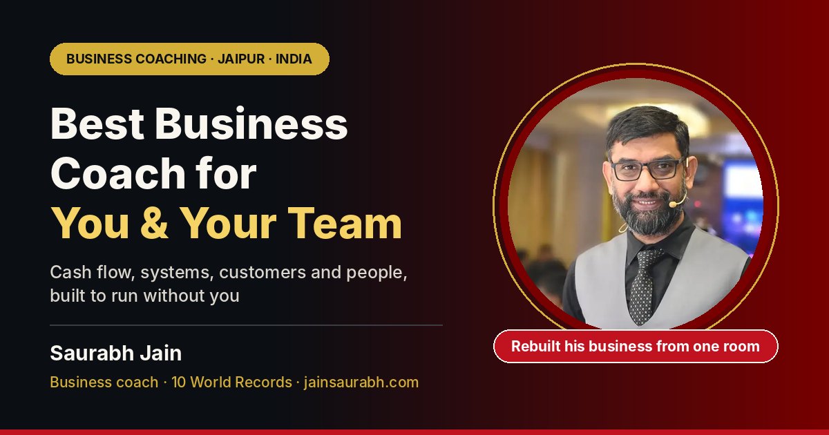 Saurabh Jain, best Business Coach in Jaipur, Rajasthan, India
