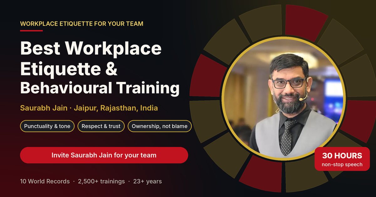 Saurabh Jain, best Workplace Etiquette & Behaviour Trainer in Jaipur, Rajasthan, India